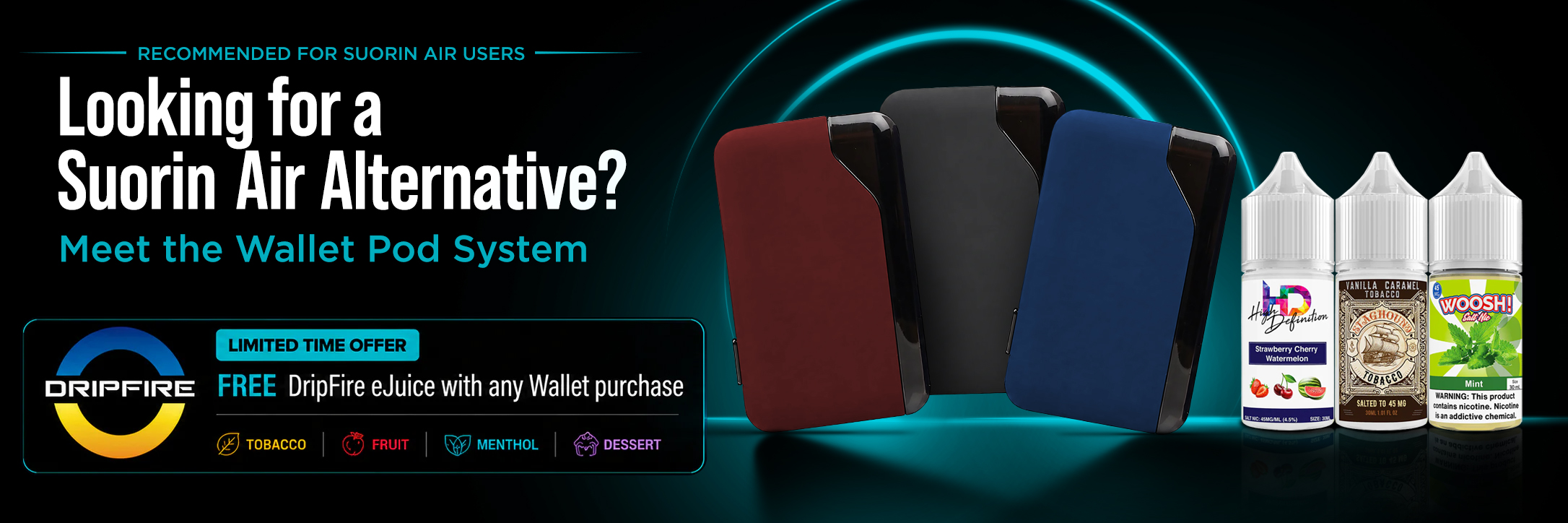 Wallet Pod System promotional banner for Suorin Air users with free DripFire eJuice offer